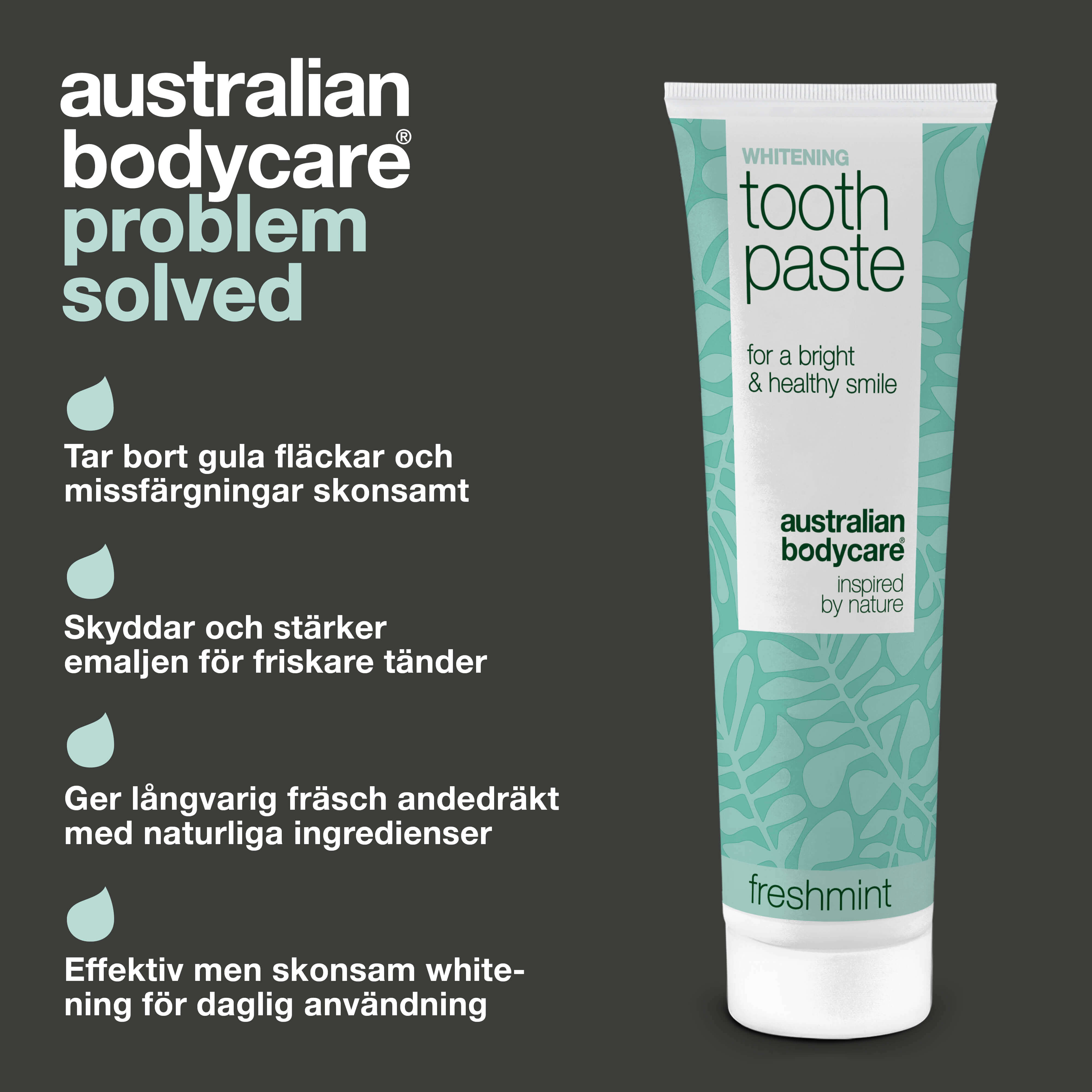 Whitening Tandkräm – Tar bort fläckar och ger vitare tänder — Whitening tandkräm som motverkar gula tänder och stärker emaljen. Innehåller hydrerad kiseldioxid, alumina och mentol för fräsch andedräkt.