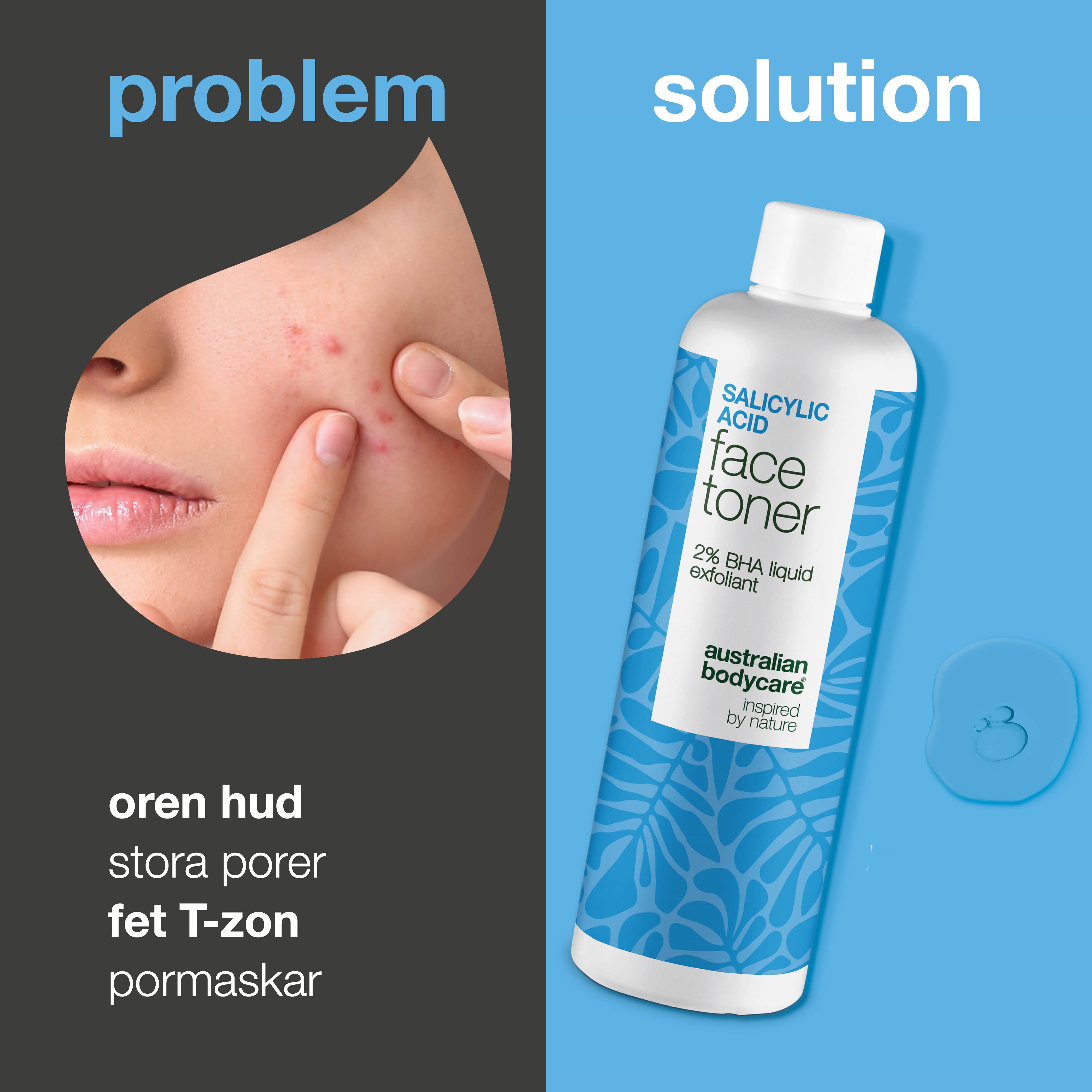 Salicylic Acid toner behandlar pormaskar, akne och ojämn hud. Effektiv daglig exfoliering. Med Salicylic Acid från Australian Bodycare.