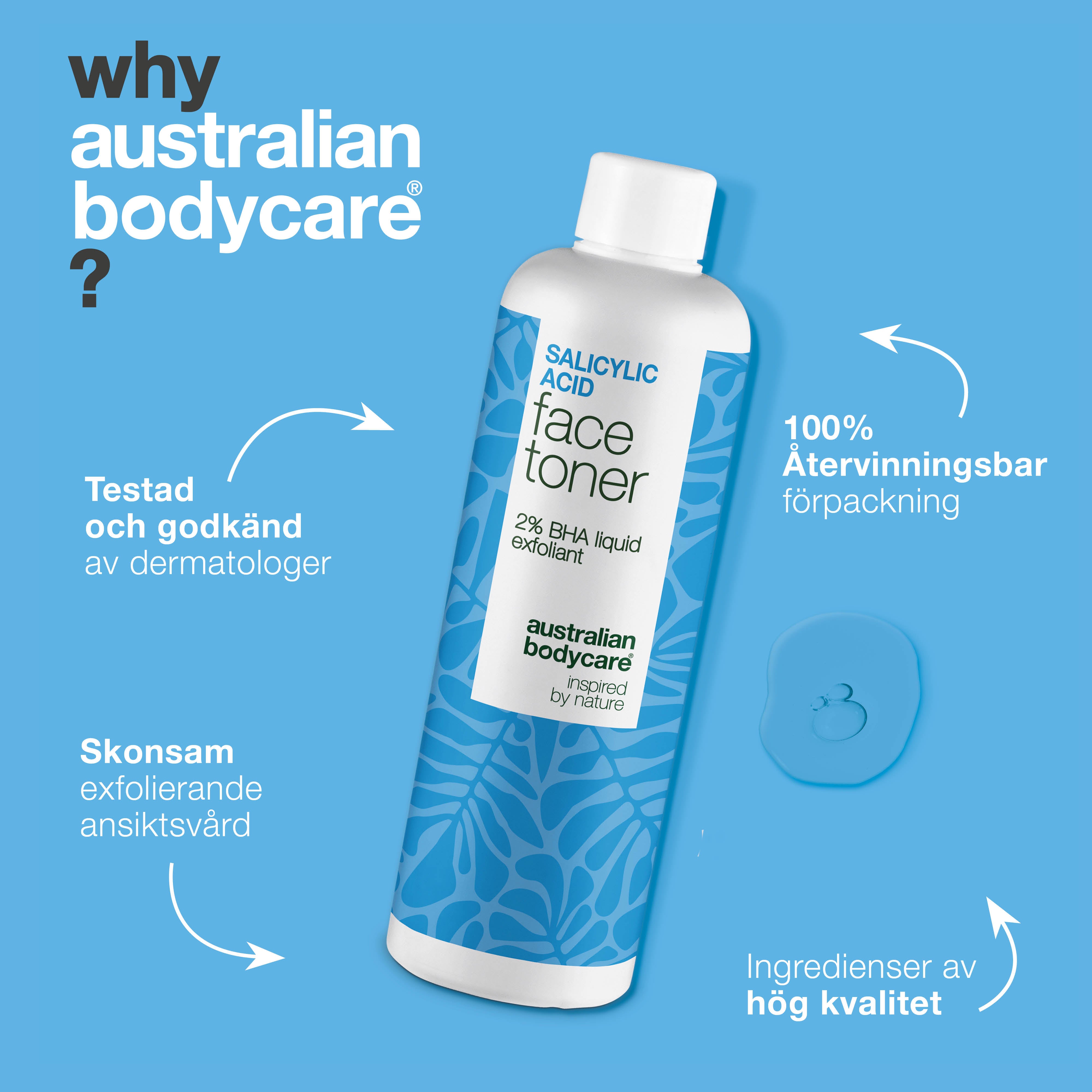 Salicylic Acid toner behandlar pormaskar, akne och ojämn hud. Effektiv daglig exfoliering. Med Salicylic Acid från Australian Bodycare.