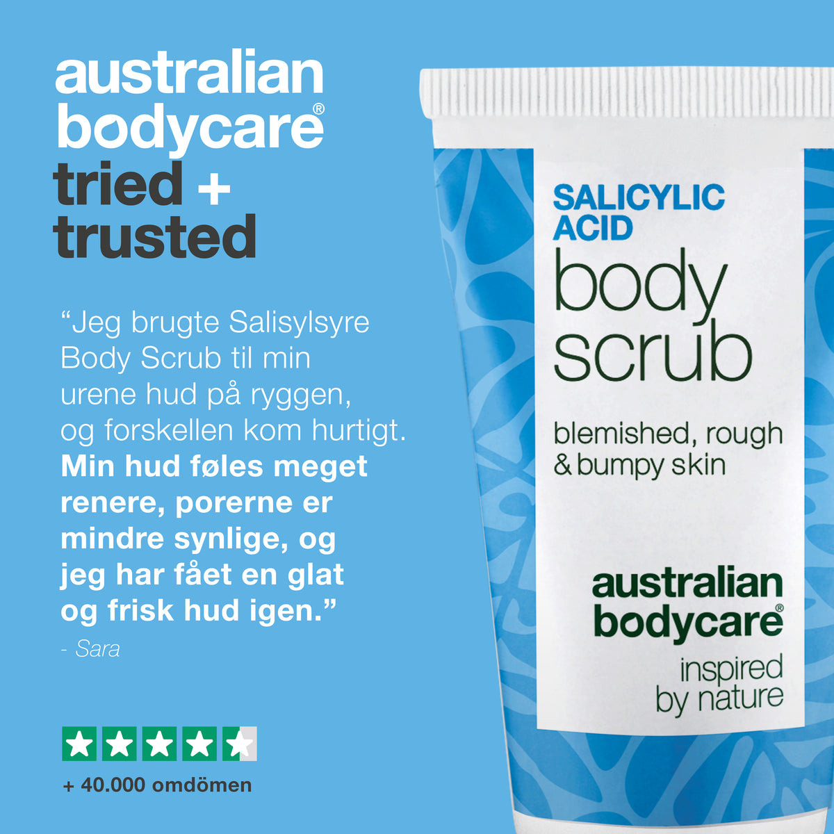 Kundomdöme om Salicylic Acid Body Scrub: finnarna är borta, porerna känns renare och huden ser slätare och klarare ut — Sara. 4,5 av 5 stjärnor och över 40 000 omdömen